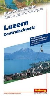 Hallwag Panoramakarte Luzern, Zentralschweiz. Lucerne, Central Switzerland