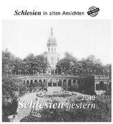 Schlesien gestern 2019