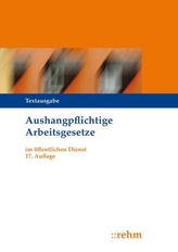 Aushangpflichtige Arbeitsgesetze (ArbG) im öffentlichen Dienst .