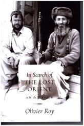 In Search of the Lost Orient