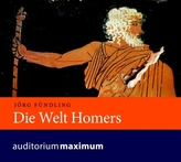 Die Welt Homers, 1 Audio-CD