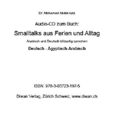 Smalltalks aus Ferien und Alltag, 1 Audio-CD