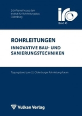 Rohrleitungen - innovative Bau- und Sanierungstechniken, m. CD-ROM