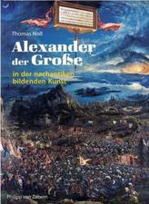 Alexander der Große in der nachantiken bildenden Kunst
