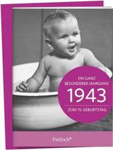 1943 - Ein ganz besonderer Jahrgang
