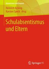 Schulabsentismus und Eltern