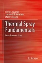 Thermal Spray Fundamentals, 2 Vols.