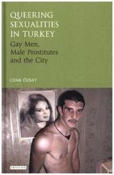 Queering Sexualities in Turkey