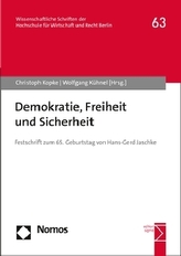 Demokratie, Freiheit und Sicherheit