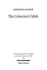 The Colonizers' Idols