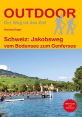 Schweiz: Jakobsweg vom Bodensee zum Genfersee