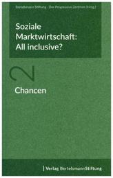 Soziale Marktwirtschaft: All inclusive? Chancen