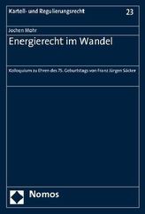 Energierecht im Wandel