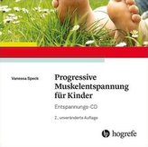 Progressive Muskelentspannung für Kinder, 1 Audio-CD