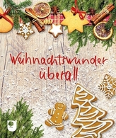 Weihnachtswunder überall