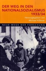 Der Weg in den Nationalsozialismus 1933/34