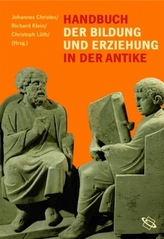 Handbuch der Erziehung und Bildung in der Antike
