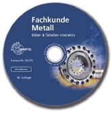 Fachkunde Metall - Bilder & Tabellen interaktiv, CD-ROM (Schullizenz)