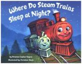 Where Do Steam Trains Sleep at Night?