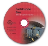 Fachkunde Bau Bilder & Tabellen interaktiv, CD-ROM