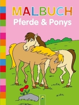 Malbuch Pferde & Ponys
