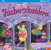 Die Zauberschneiderei - Ein Fest voller Magie, 6 Audio-CDs