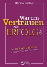 Warum Vertrauen zum Erfolg führt