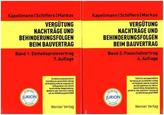 Vergütung, Nachträge und Behinderungsfolgen beim Bauvertrag, 2 Bde., 2 Bde.