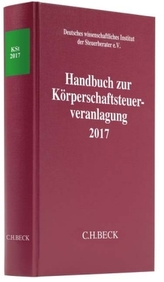Handbuch zur Körperschaftsteuerveranlagung 2017