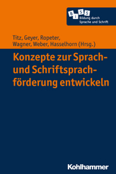 Konzepte zur Sprach- und Schriftsprachförderung entwickeln