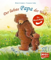 Der liebste Papa der Welt! / Die liebste Mama der Welt!