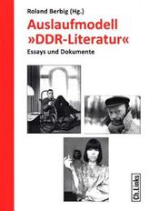Auslaufmodell DDR-Literatur