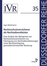 Rechtsschutzversicherer als Rechtsdienstleister