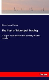 The Cost of Municipal Trading