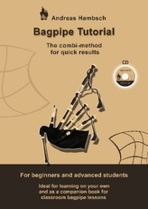 Bagpipe Tutorial - The combi-method for quick results w. Audio-CD