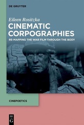 Cinematic Corpographies