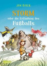 Storm oder die Erfindung des Fußballs