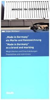 Made in Germany - als Marke und Kennzeichnung