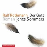 Der Gott jenes Sommers, 6 Audio-CDs
