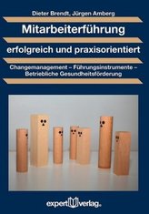 Mitarbeiterführung erfolgreich und praxisorientiert