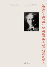 Franz Schreker 1878-1934