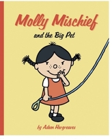 Molly Mischief ... Wants a Pet