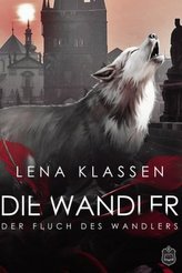 Die Wandler, Der Fluch des Wandlers