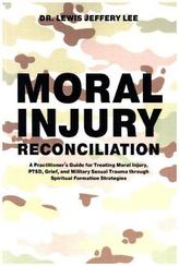 Moral Injury Reconciliation