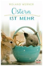 Ostern ist mehr