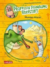 Professor Plumbums Bleistift: Mumien-Alarm!