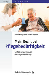 Mein Recht bei Pflegebedürftigkeit