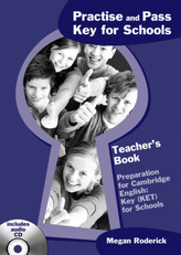 Practice and Pass Key for Schools - Teacher's Book + Audio-CD
