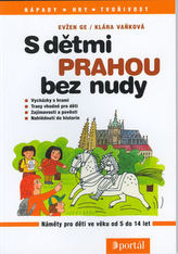 S dětmi Prahou bez nudy