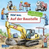 Hör mal - Auf der Baustelle, m. Soundeffekten